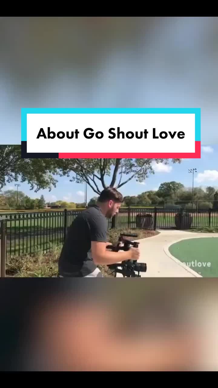 @Go Shout Love
