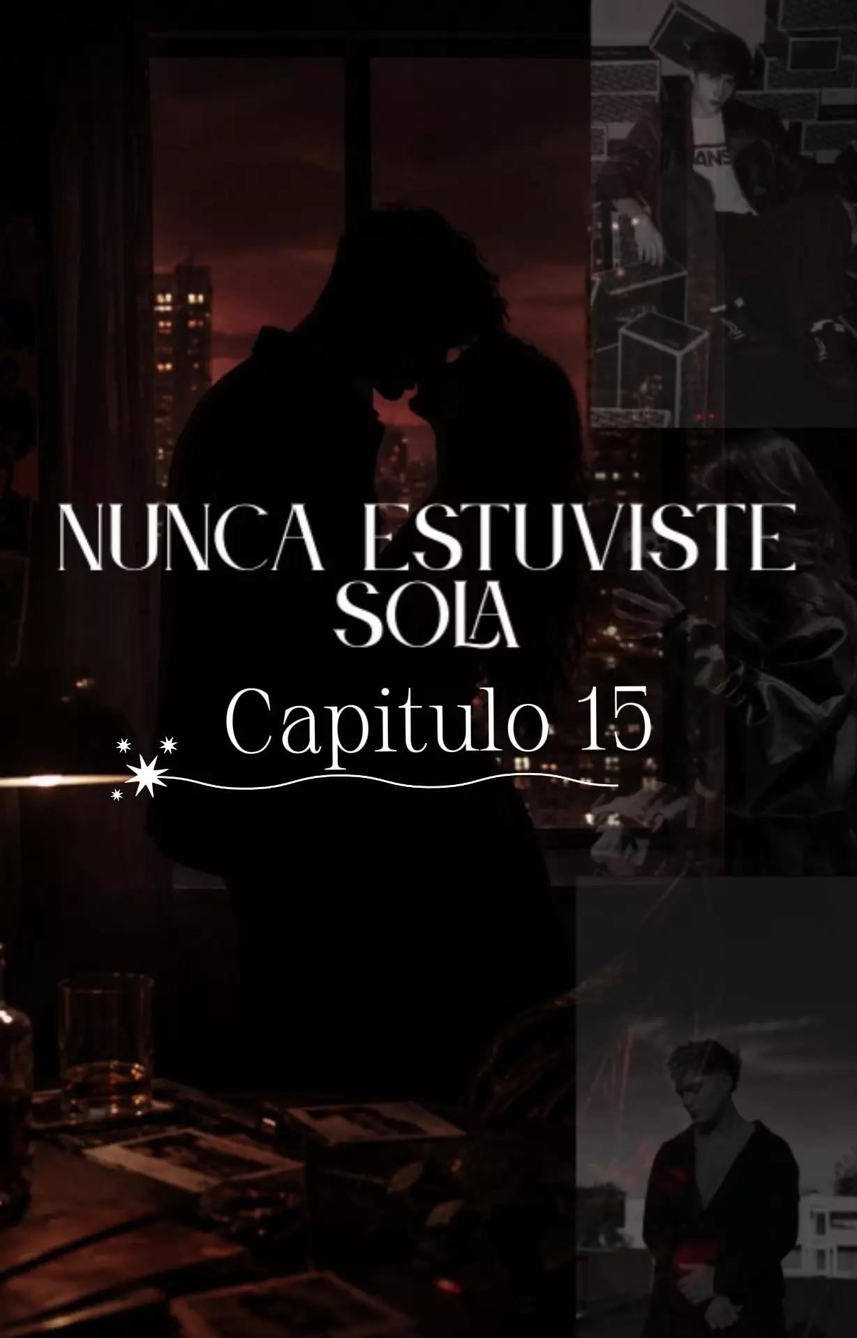 @Nunca Estuviste Sola ๐
