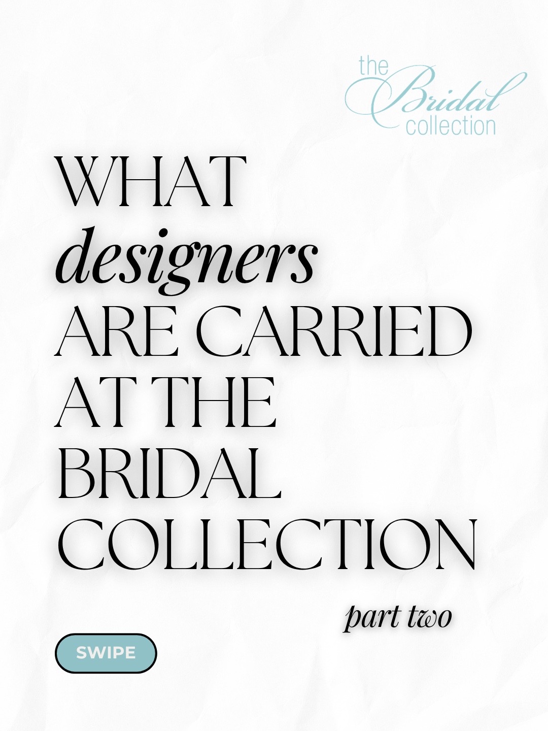 @The Bridal Collection