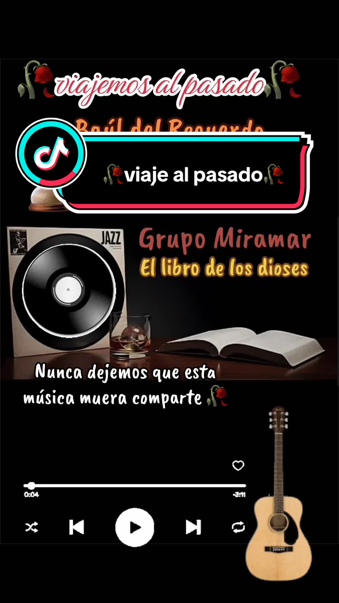 @🥀VIAJE AL PASADO🥀⌛️🎸🎧