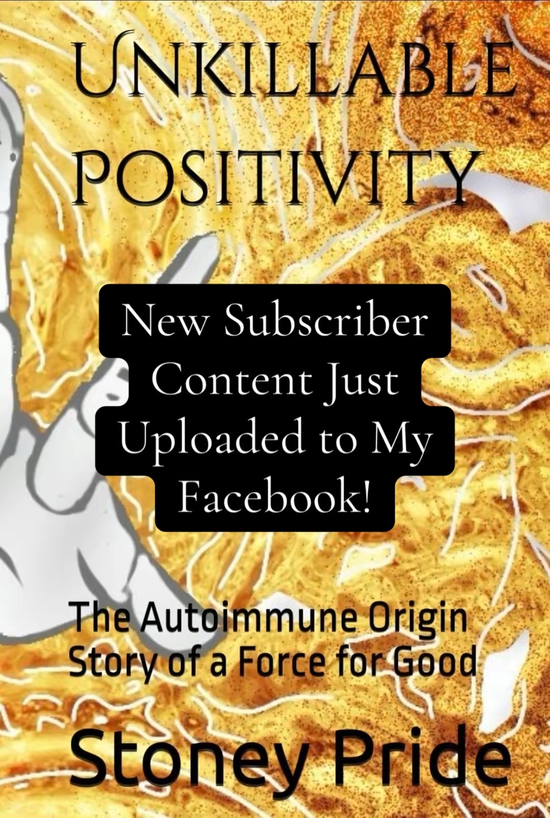 @Unkillable Positivity