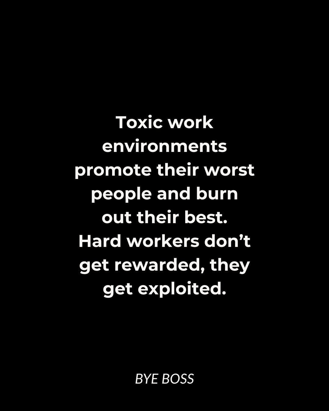 @Bye Boss | Toxic workplace