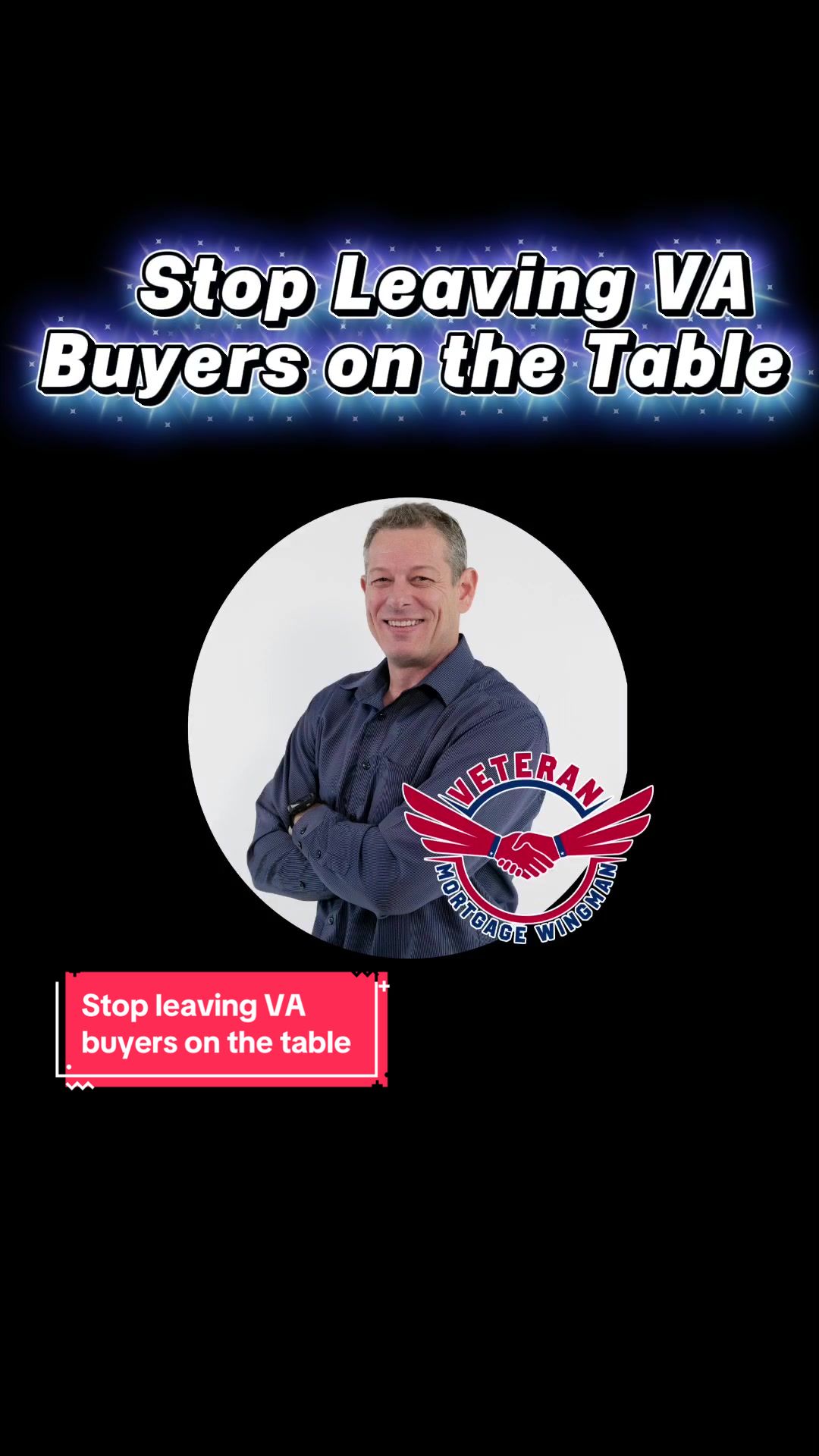 @Veteran Mortgage Wingman