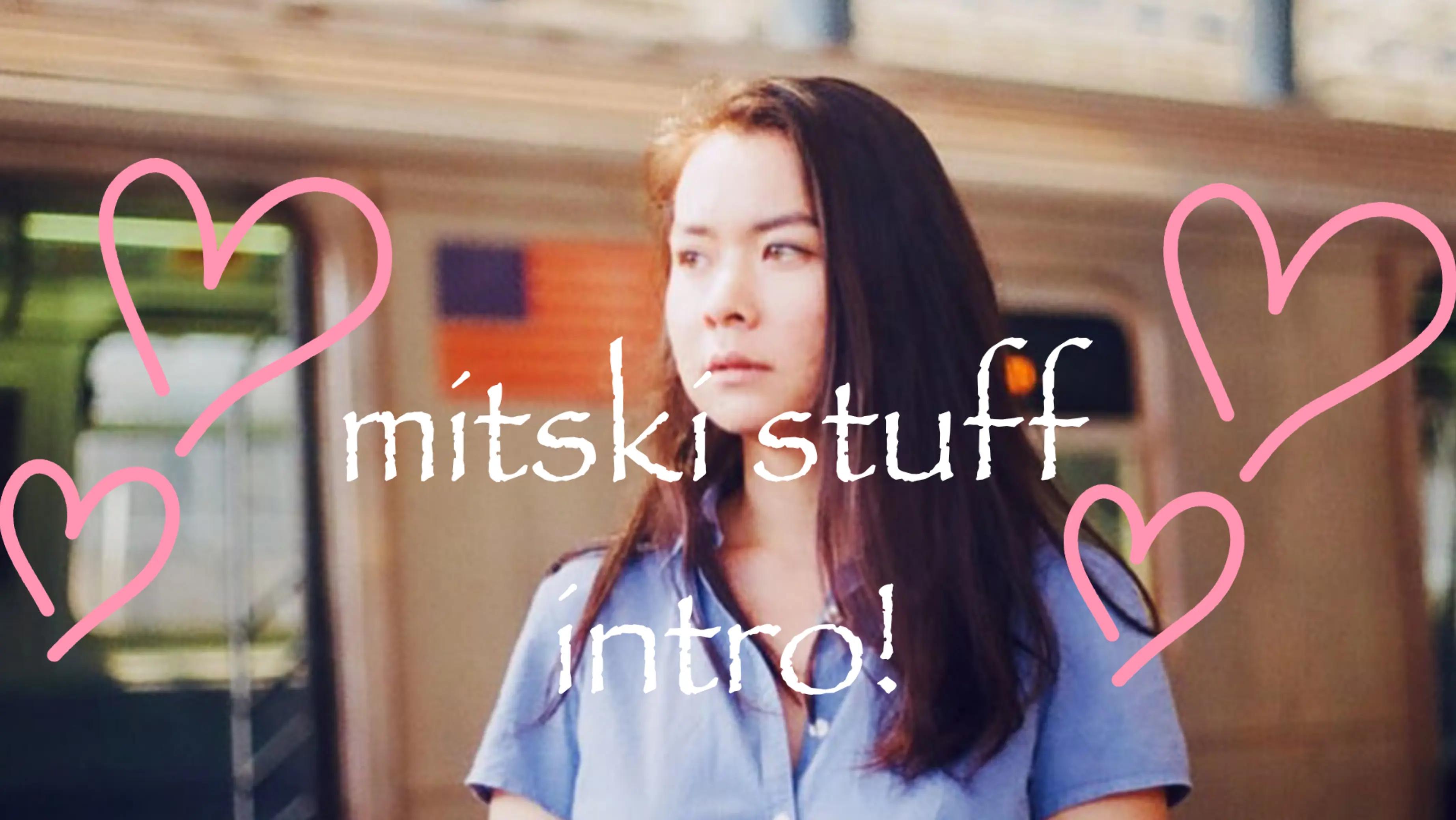 @mitski's stuff