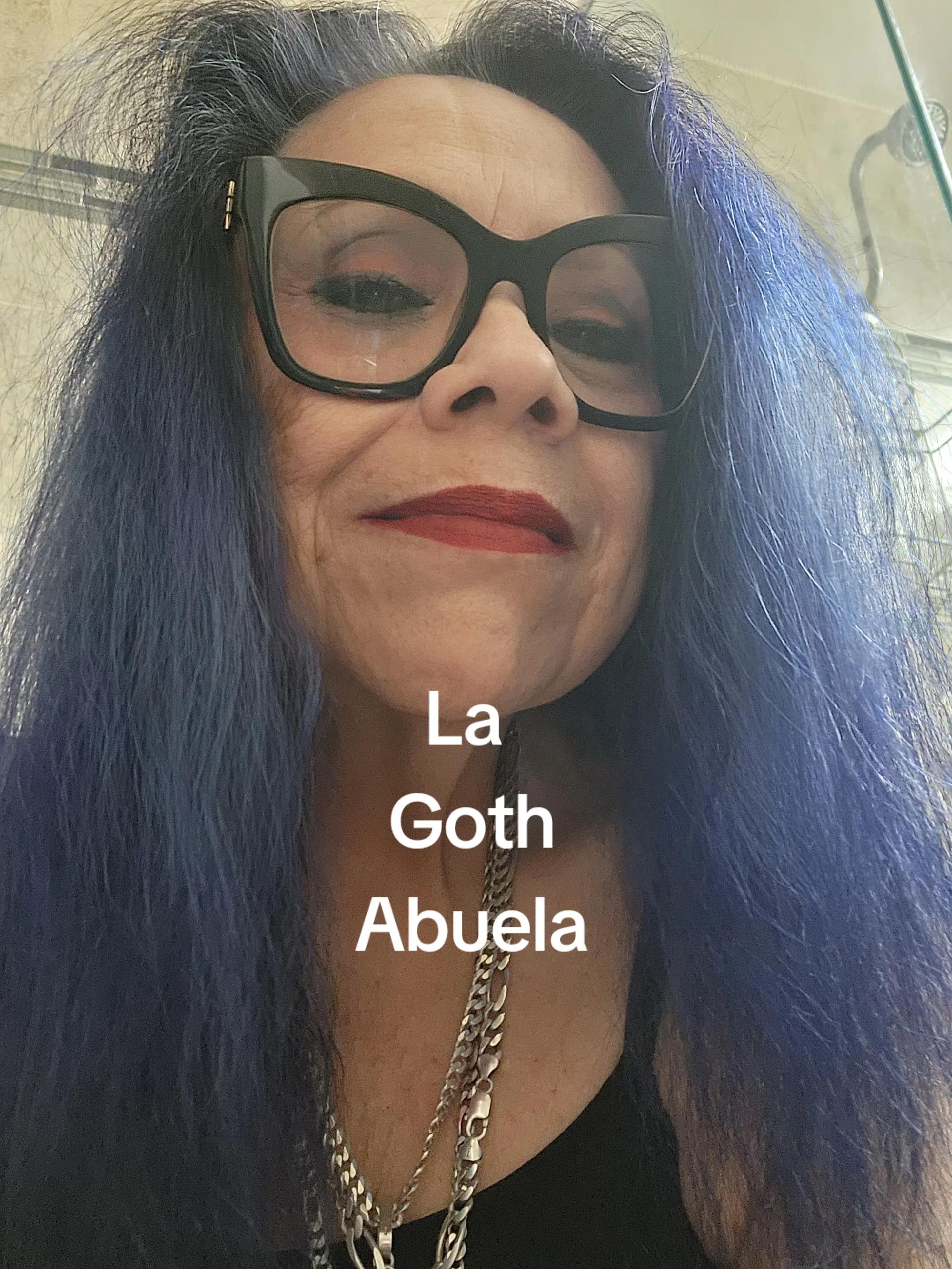 @y_que_4_LA Goth Abuela