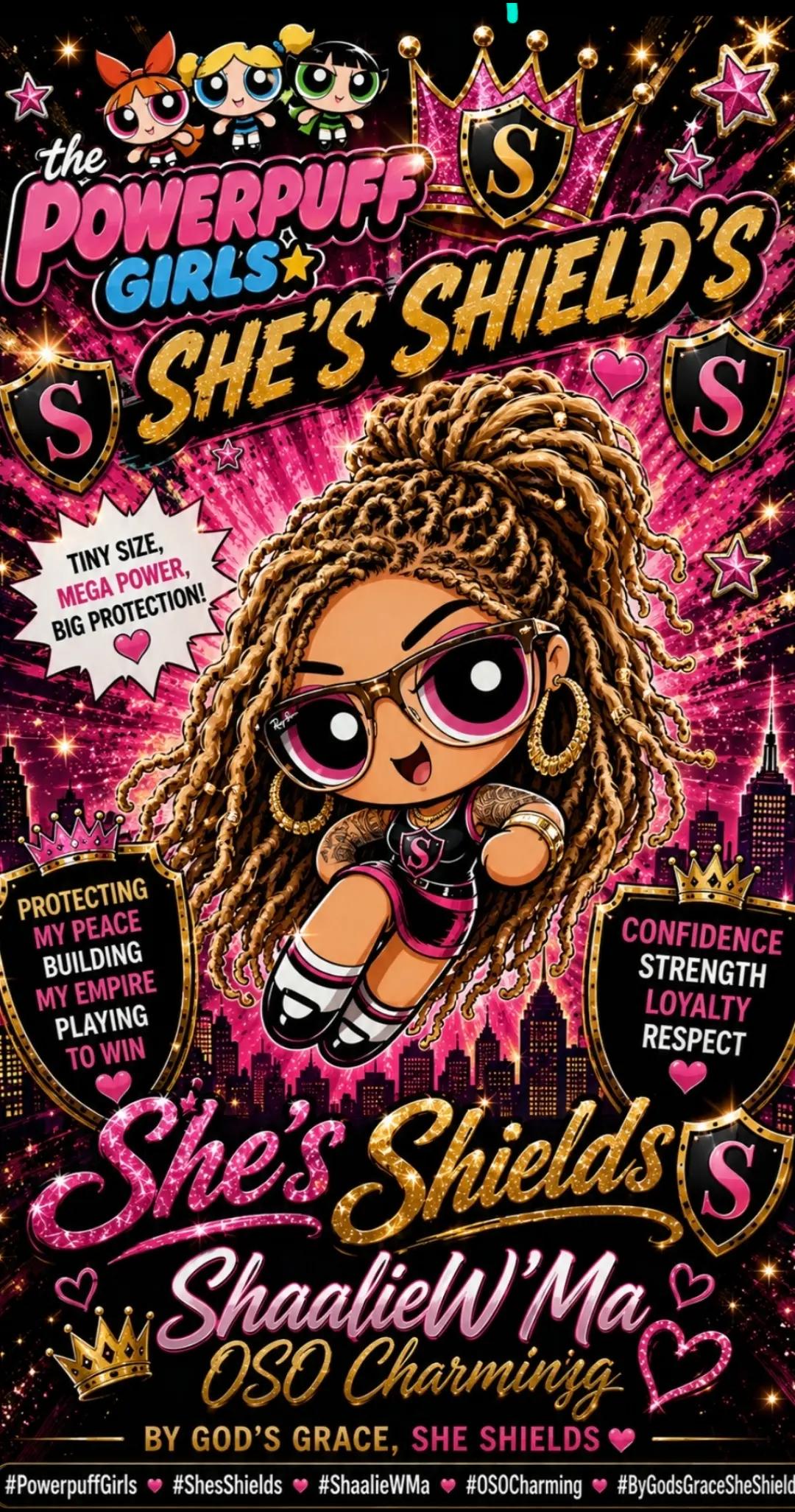 @She' Shield'z 💰HE'Z 🛡HIELD'$