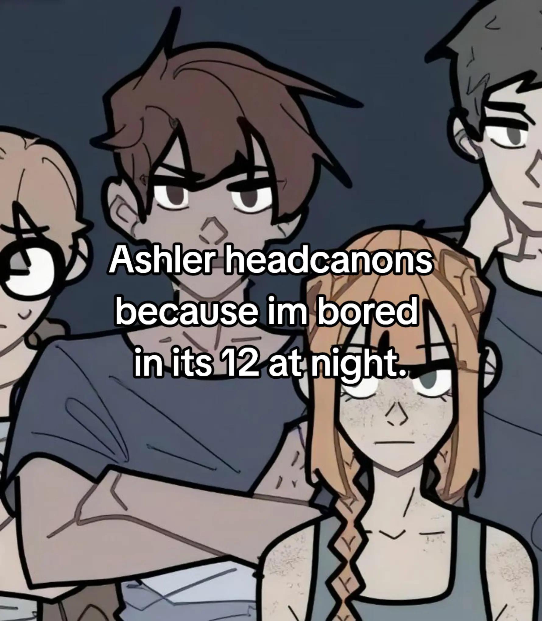 @Ashlyn || Ashler/estherdon CEO