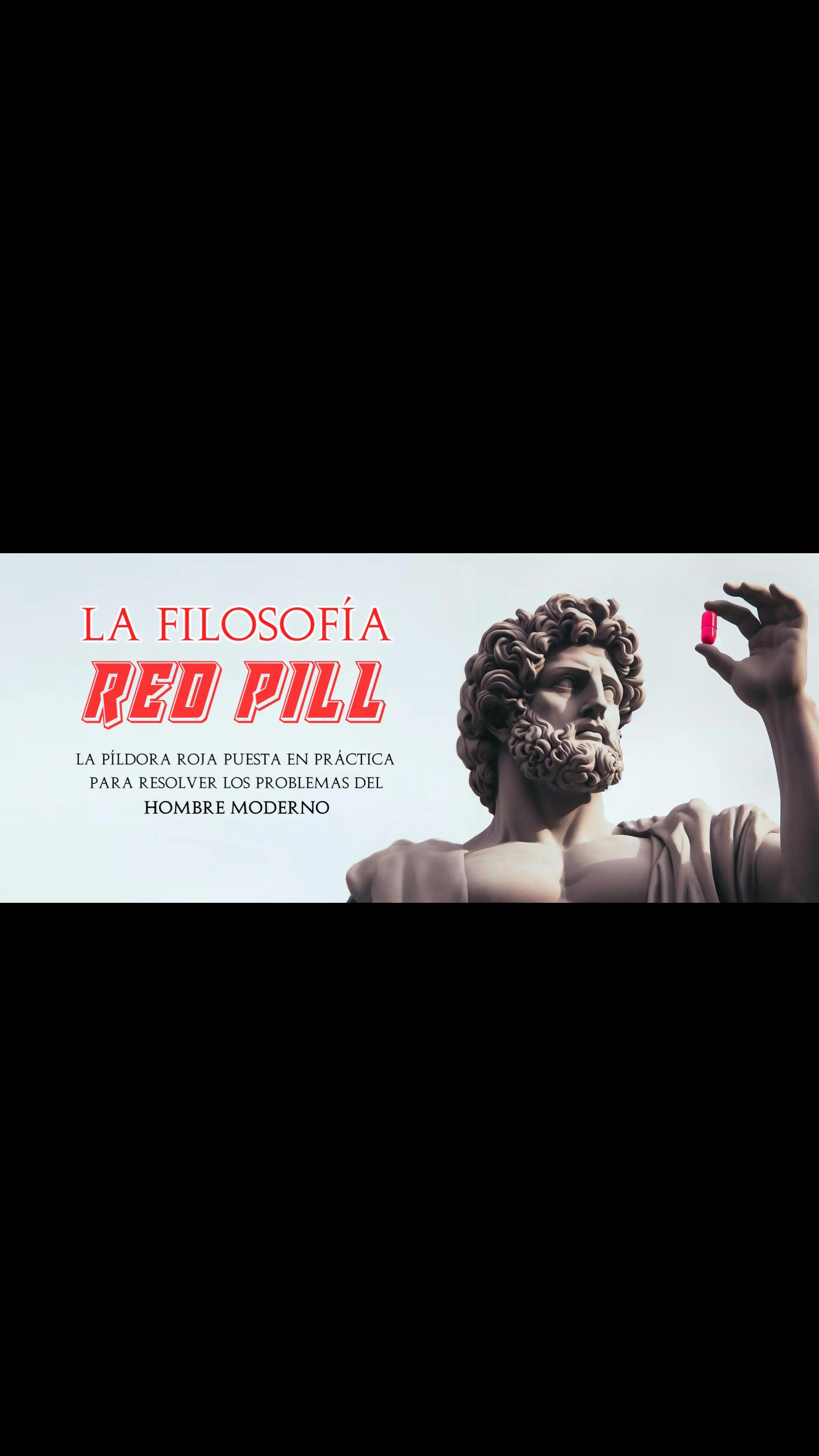 @La filosofía Red Pill