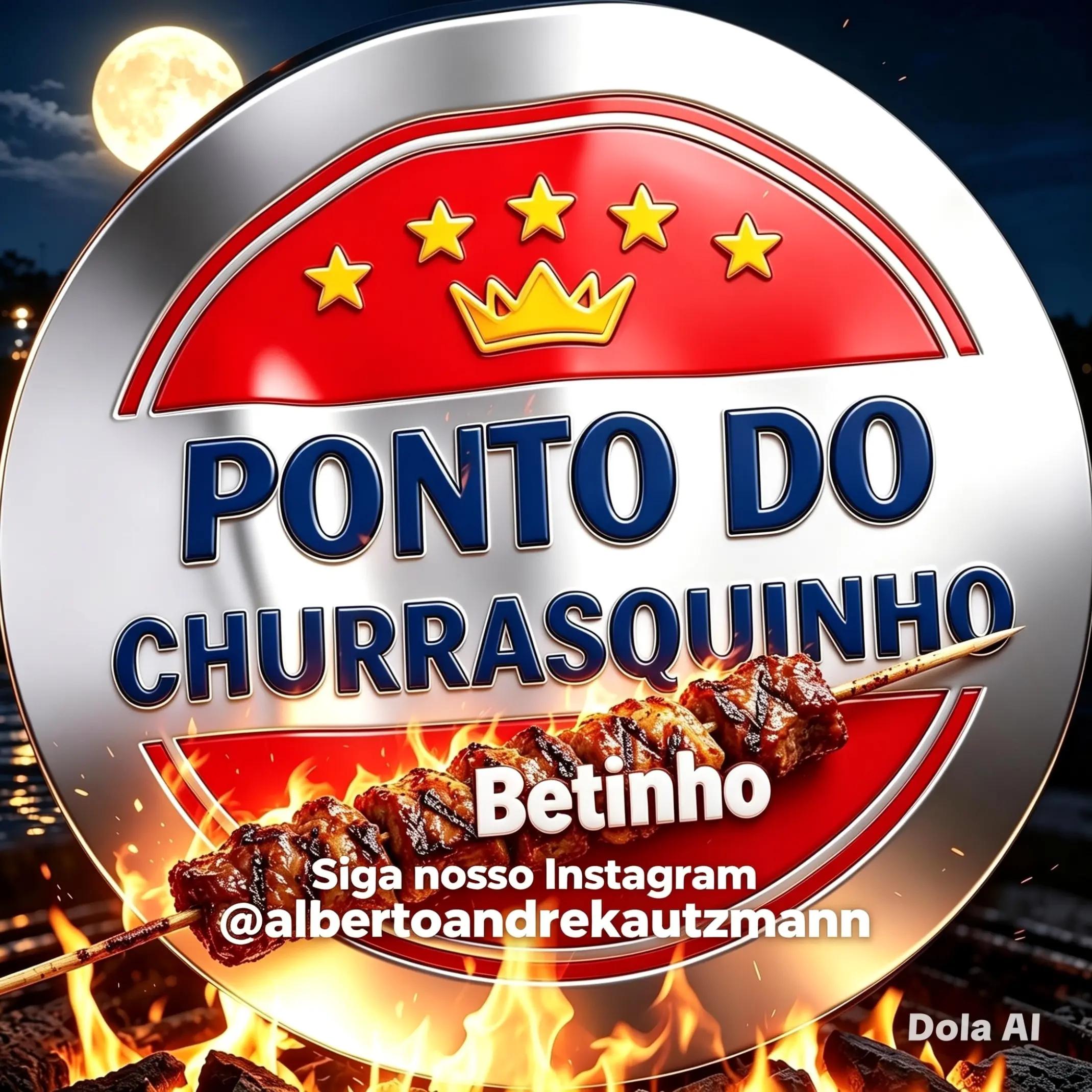 @Ponto do churrasquinho Betinho