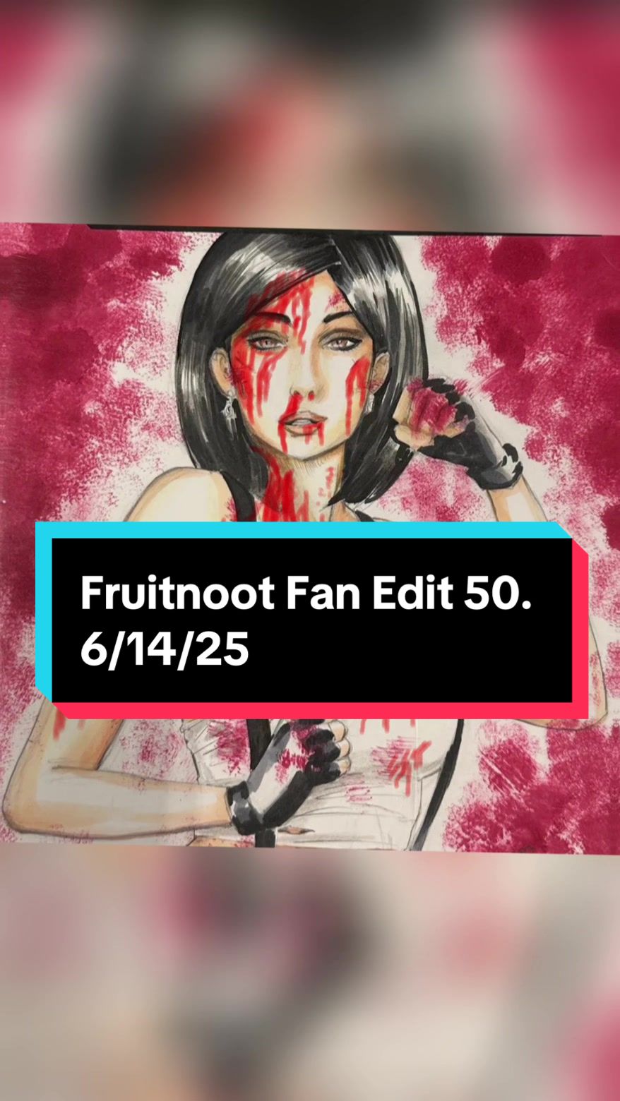 @Fruitnoot Fan Edits