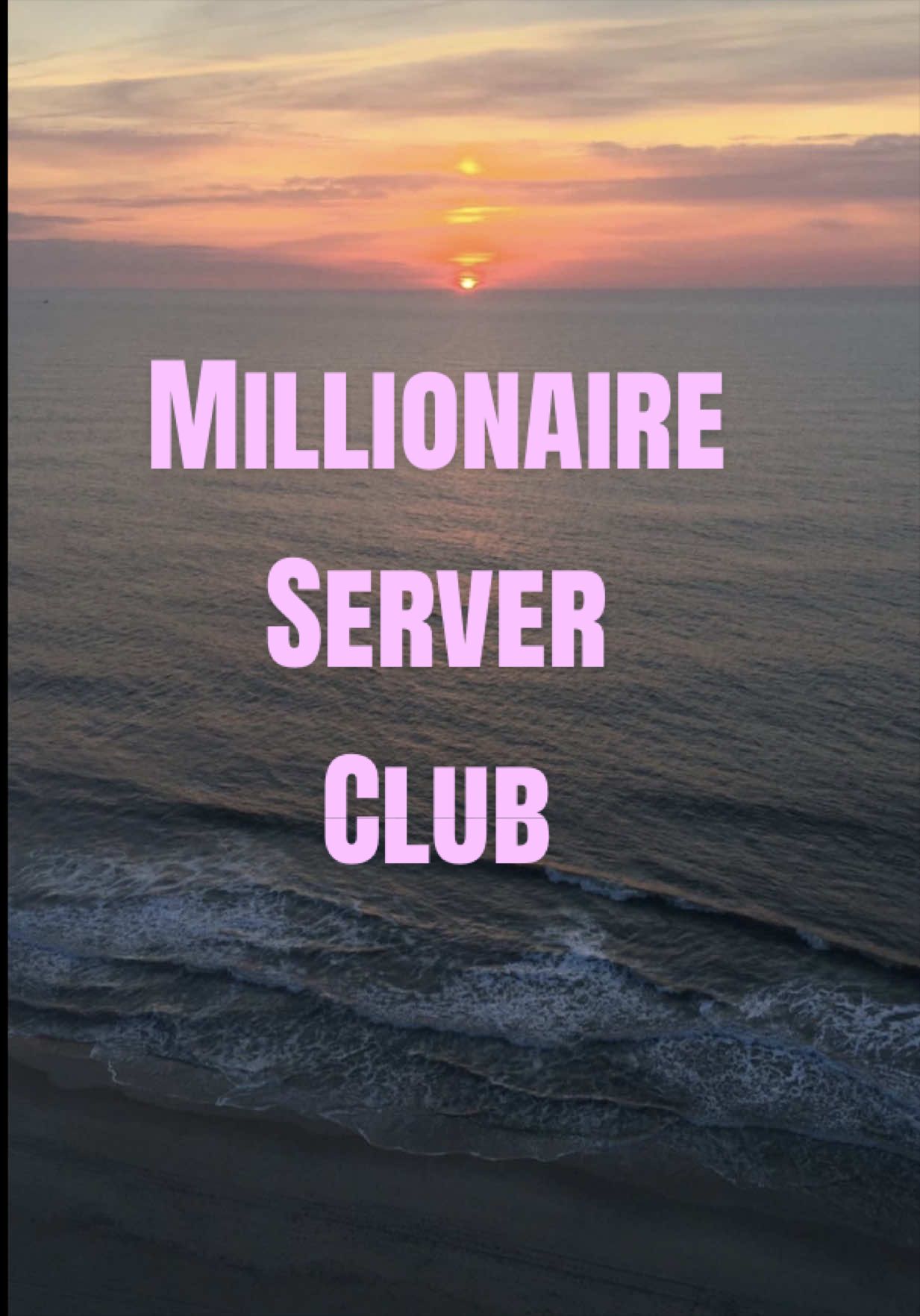 @The Millionaire $erver Club