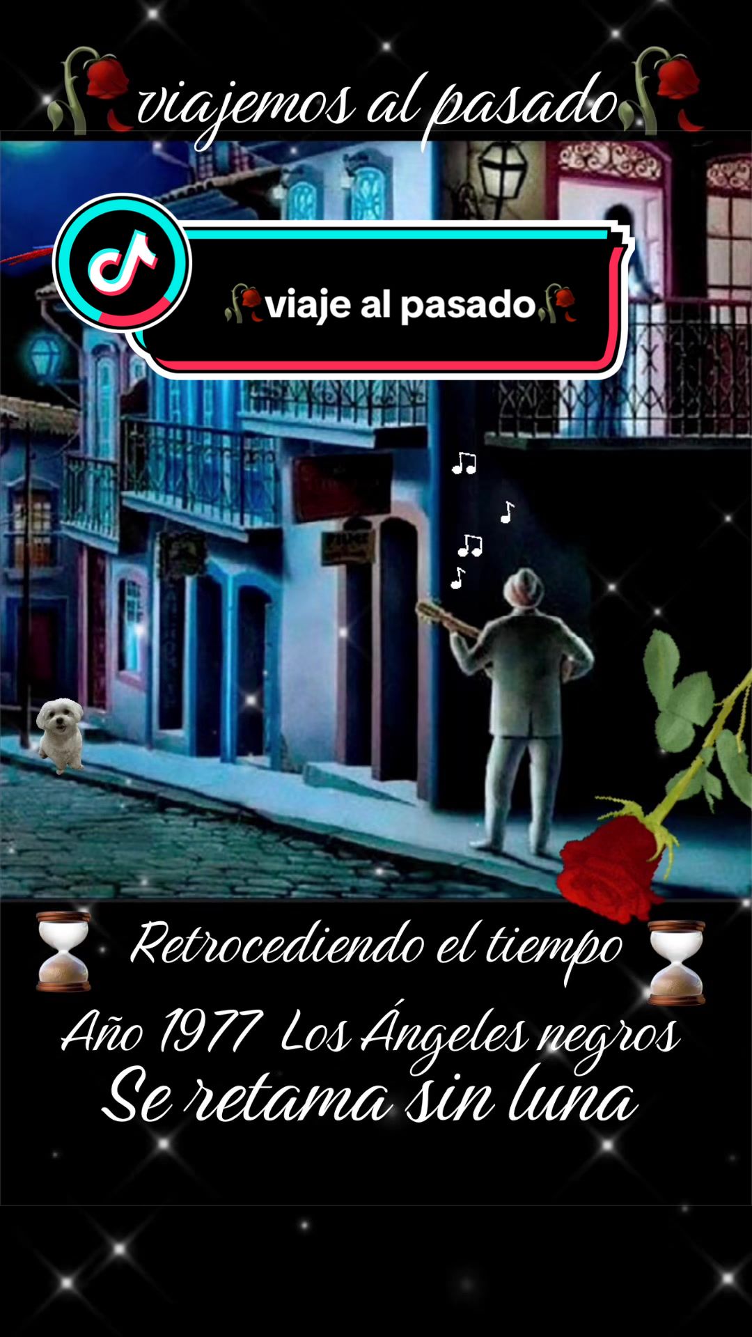 @🥀VIAJE AL PASADO🥀⌛️🎸🎧