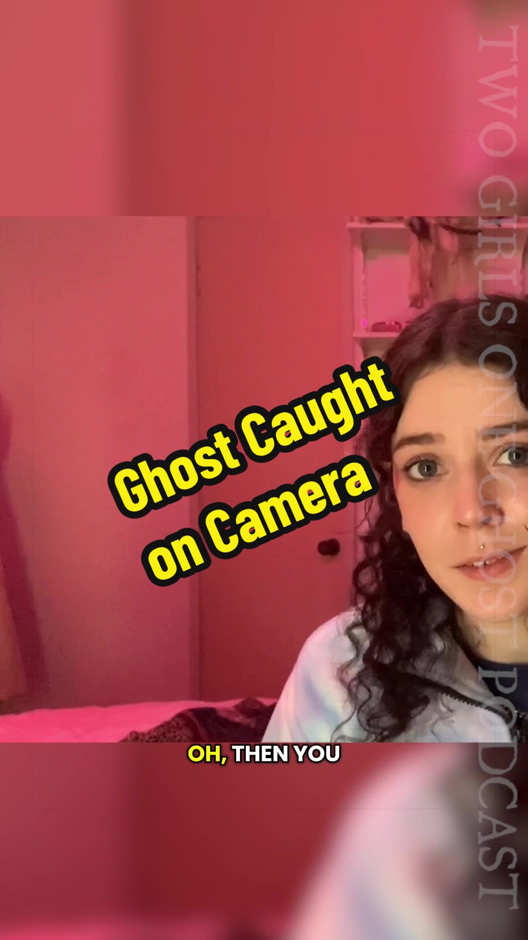 @Two Girls One Ghost