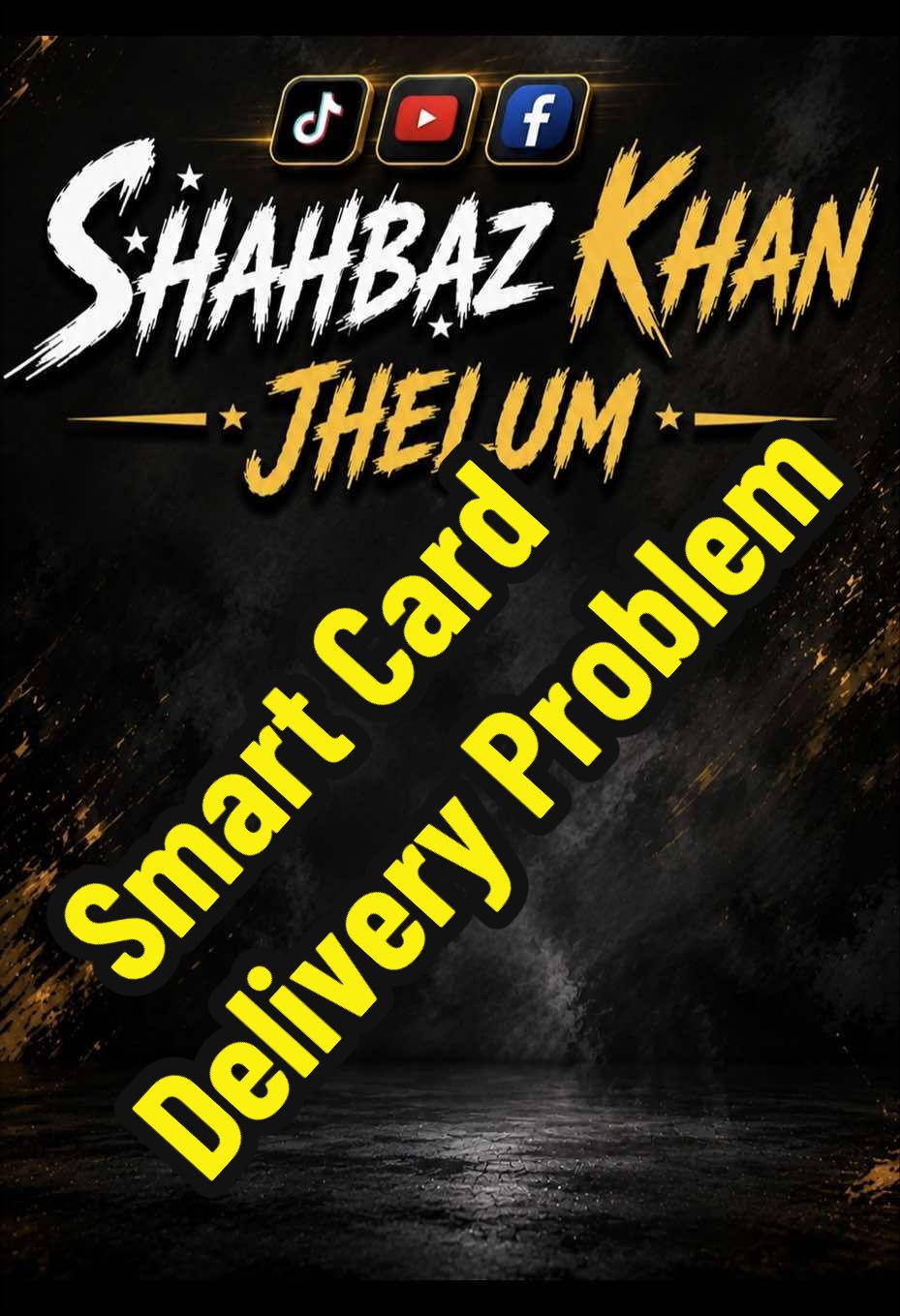 @Shahbaz Khan Jhelum