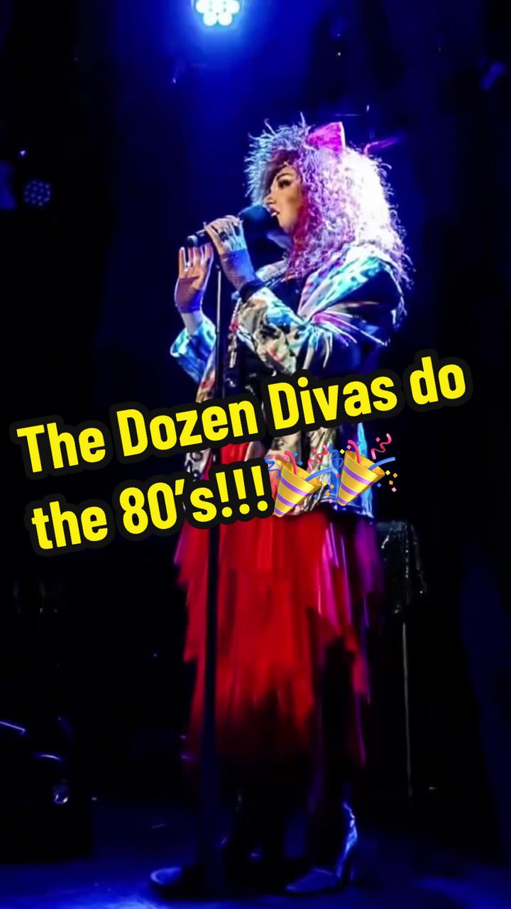 @Dorothy B. Dozen Divas Show!