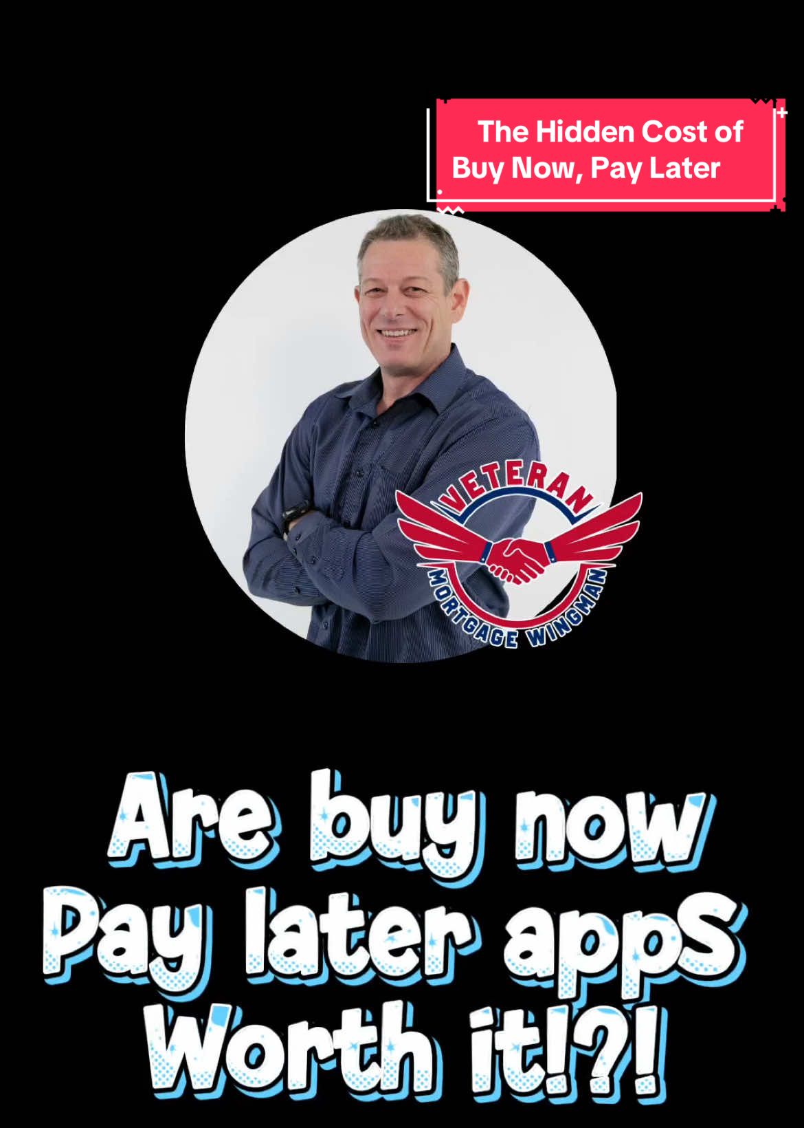@Veteran Mortgage Wingman