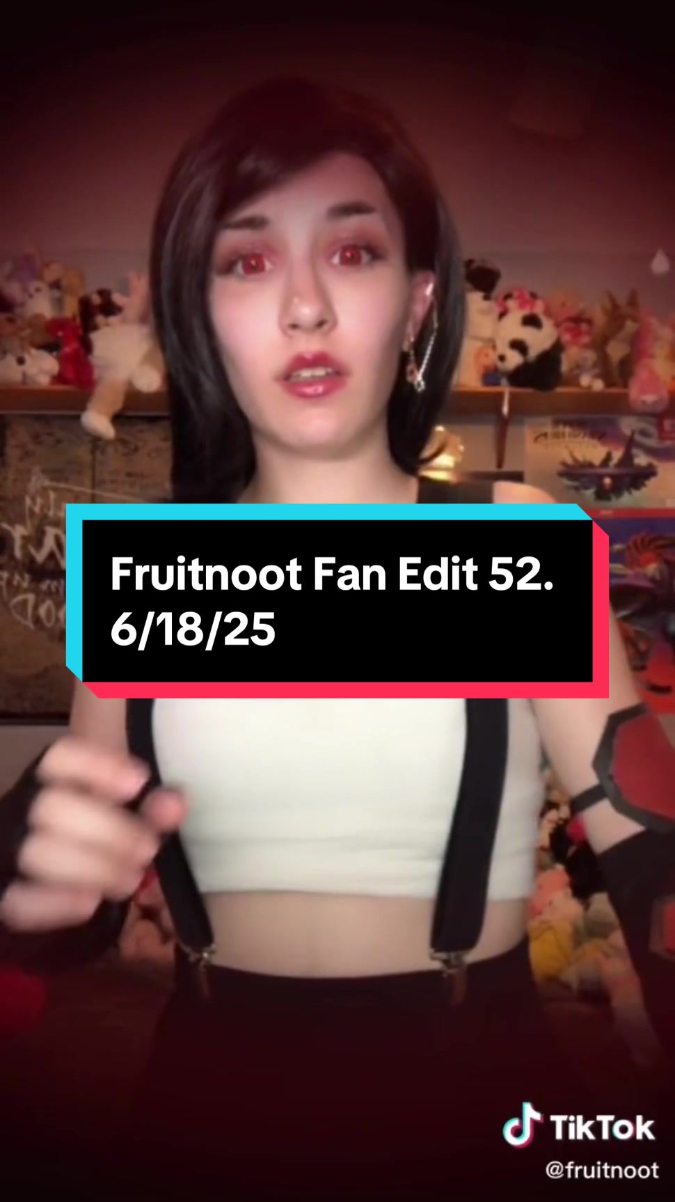 @Fruitnoot Fan Edits