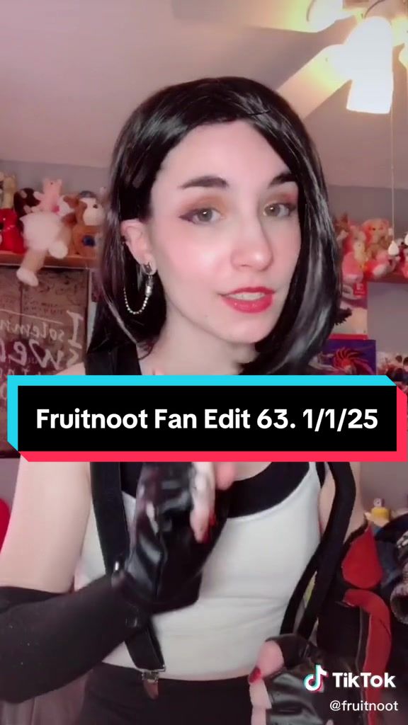 @Fruitnoot Fan Edits