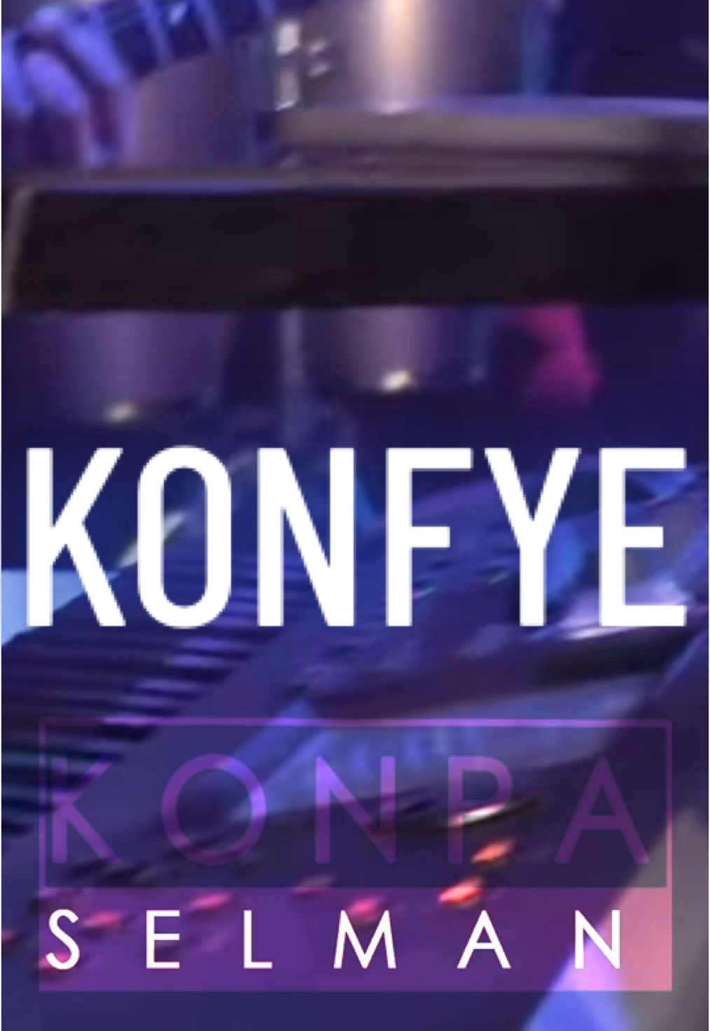 @Konpa Sèlman