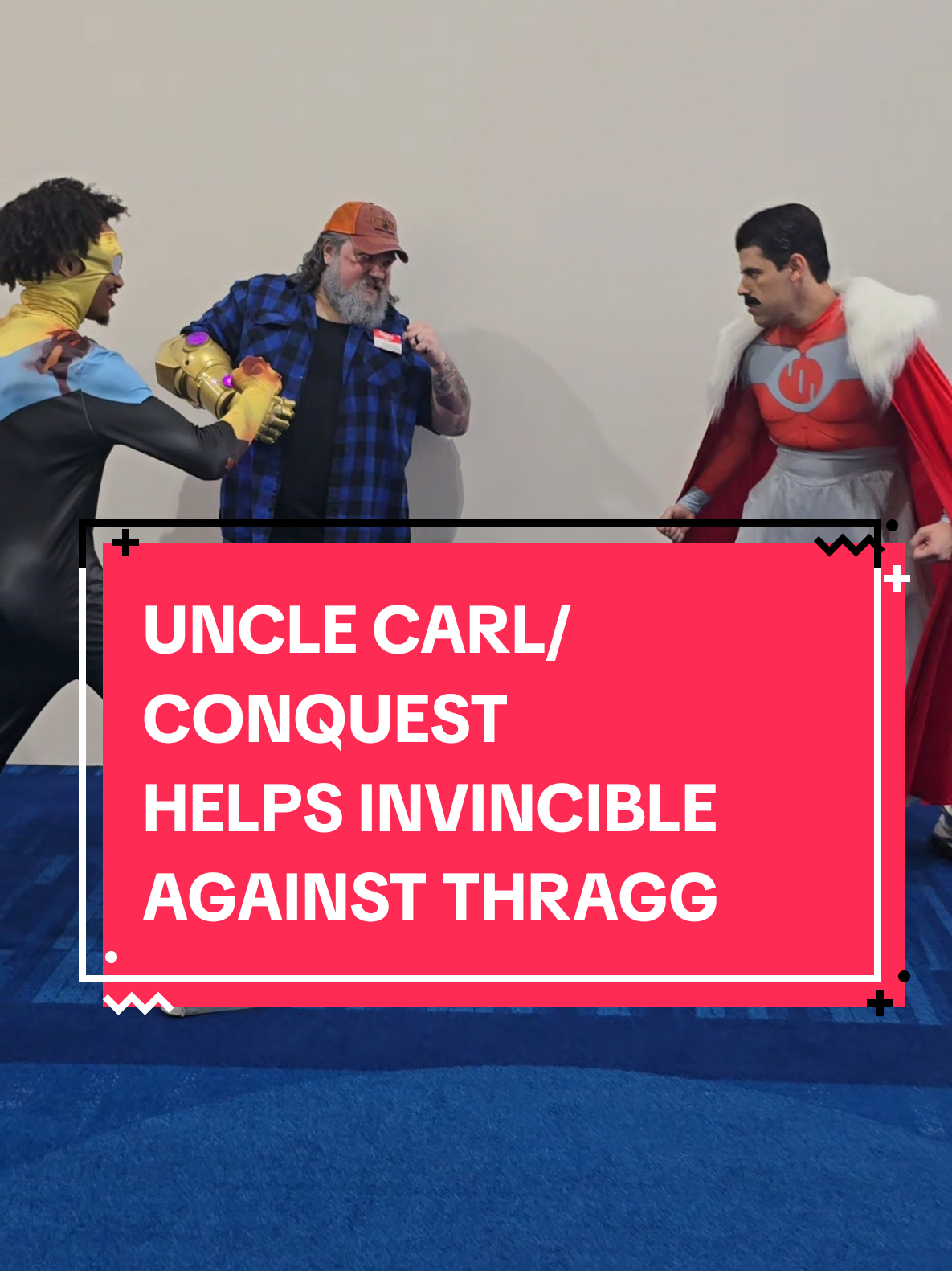 @Uncle Carl/Conquest